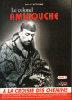 Le colonel Amirouche - Tome 2 (A la croisee des chemins)