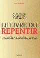 Le livre du Repentir - Kitab atawba -