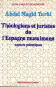 Theologiens et juristes de l'Espagne musulmane : Aspects polemiques