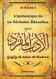 L'Authentique de la La Veritable Education - Sahih Al-Adab Al-Mufrad (Bilingue francais/arabe)