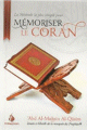 La methode la plus simple pour memoriser le Coran -