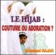 Le hijab : Coutume ou adoration  [CD108]