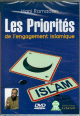 Les priorites de l'engagement islamique
