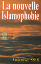 La nouvelle Islamophobie [Ref 83]