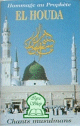 El-Houda - Hommage au Prophete [2]