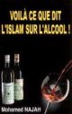 Voila ce que dit l'Islam sur l'alcool ! [Ref 150]