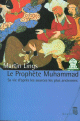 Le prophete Muhammad - Sa vie d'apres les sources les plus anciennes