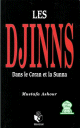 Les Djinns dans le Coran et la Sunna