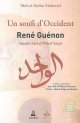 Un soufi d'Occident - Rene Guenon