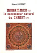 Mohammed (c), le successeur naturel du Christ (c)