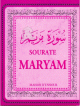Sourate Maryam (Arabe/Francais/Phonetique) -